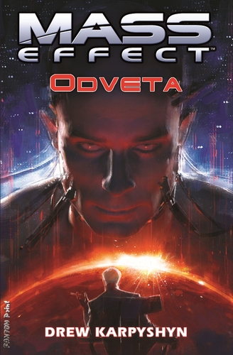 Kniha Mass Effect: Odveta - Drew Karpyshyn
