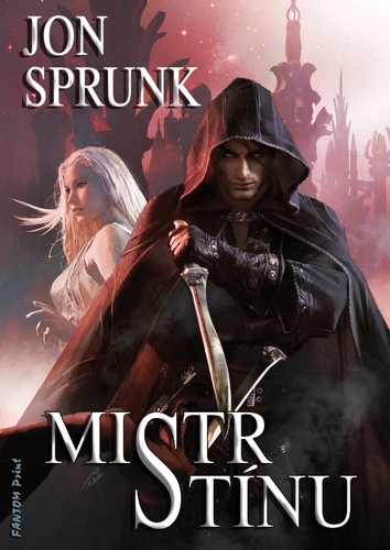 Kniha Mistr Stínu - Jon Sprunk