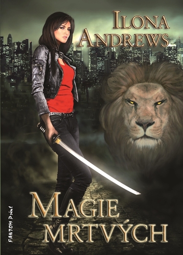 Kate Daniels 1 - Magie mrtvých kúpite na Panta Rhei