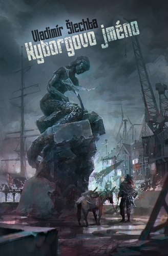 Kniha Kyborgovo jméno - Vladimír Šlechta