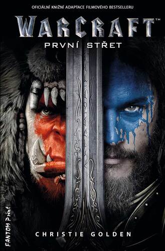 Kniha První střet - Christie Golden