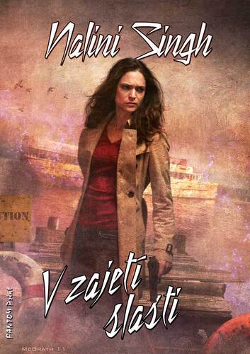 Kniha V zajetí slasti - Nalini Singh