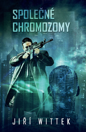 Kniha Společné chromozomy - Jiří Wittek