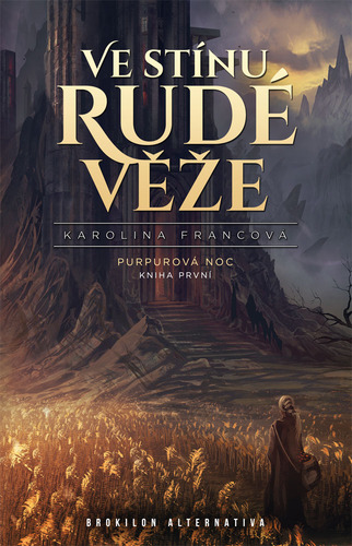 Kniha Ve stínu Rudé věže - Karolina Francová