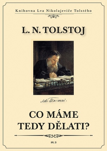Co máme tedy dělati?