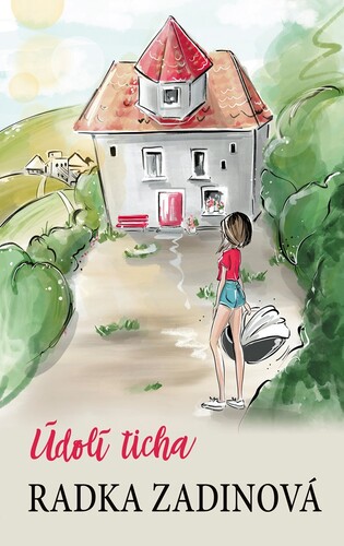 Údolí ticha - Radka Zadinová kúpite na Panta Rhei