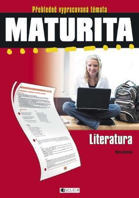 Kniha Maturita Literatura - Marie Sochrová