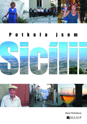 Kniha Potkala jsem Sicílii - Marie Třešňáková,Jaroslav Dušek