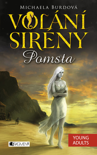 Kniha Volání sirény 2: Pomsta - Michaela Burdová