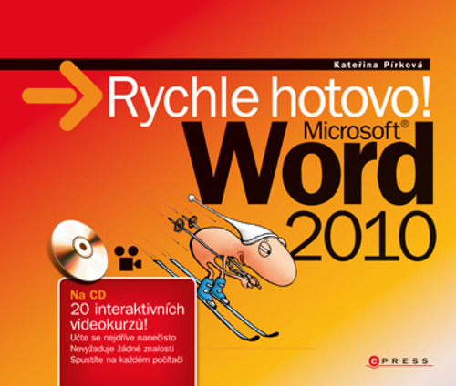Kniha Microsoft Word 2010 - Kateřina Pírková