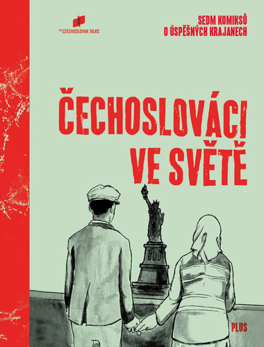 Kniha Čechoslováci ve světě - The Czechoslovak Talks