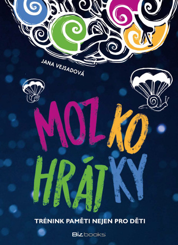 Kniha Mozkohrátky - Jana Vejsadová