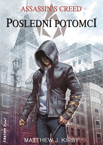 Assassin's Creed: Poslední potomci - Matthew J. Kirby kúpite na Panta Rhei