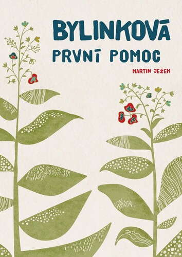 Kniha Bylinková první pomoc - Martin Ježek