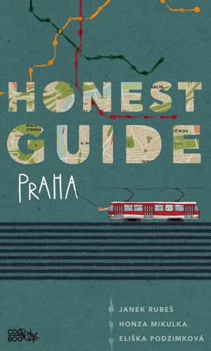 Kniha Honest Guide Praha - Janek Rubeš,Honza Mikulka