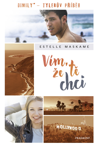 Vím, že tě chci - Estelle Maskame kúpite na Panta Rhei