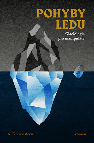 Kniha Pohyby ledu - A. Gravensteen