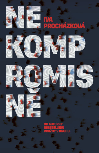 Kniha Nekompromisně - Iva Procházková