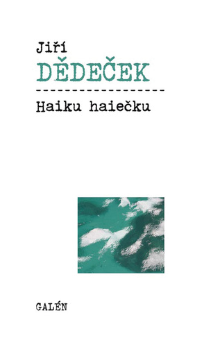 Kniha Haiku haiečku - Jiří Dědeček