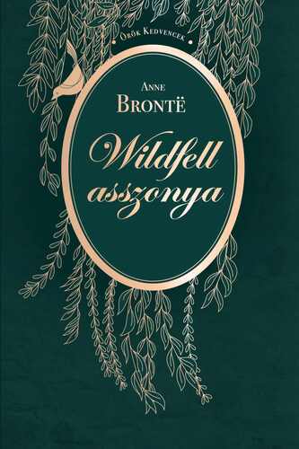 Wildfell asszonya - Anne Brontëová