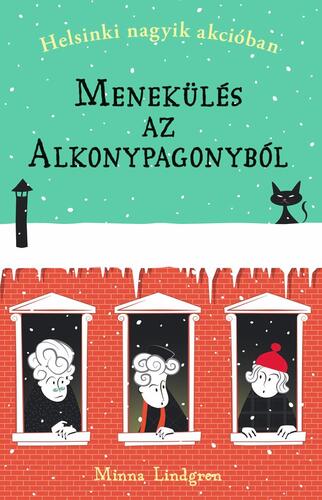 Menekülés az Alkonypagonyból - Minna Lindgrenová