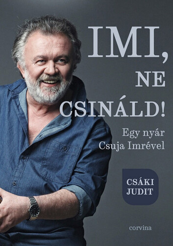 Kniha Imi, ne csináld! - Judit Csáki