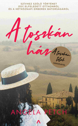 Kniha A toszkán ház - Angela Petch