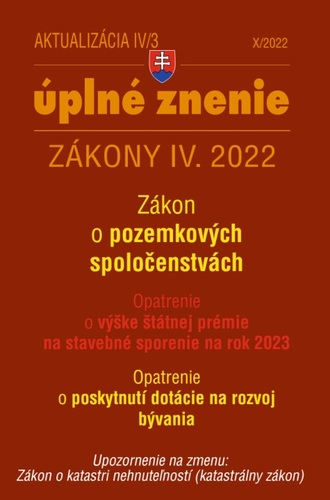 Zákony 2022 IV aktualizácia IV 3 - bývanie, stavebný zákon