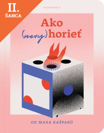 Lacná kniha Ako (nevy)horieť