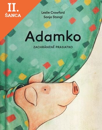 Lacná kniha Adamko, zachránené prasiatko