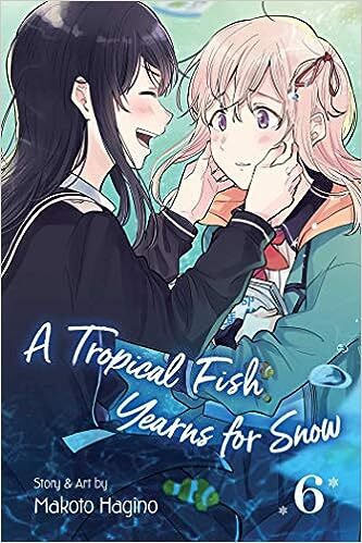 A Tropical Fish Yearns for Snow 6