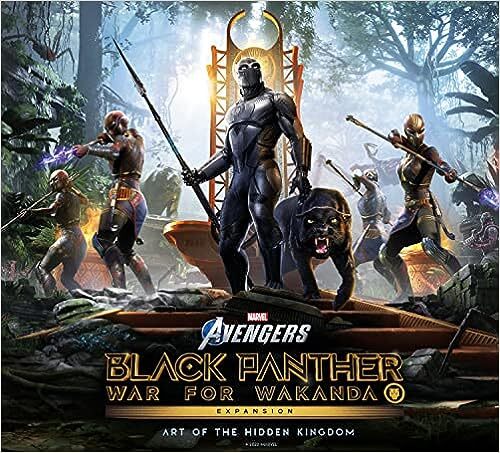Marvels Avengers: Black Panther: War for Wakanda - The Art of the Expansion: Art of the Hidden Kingdom