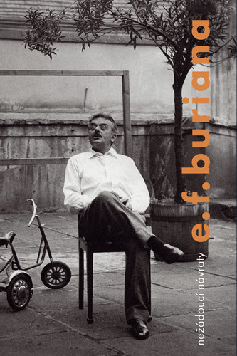 Kniha Nežádoucí návraty E. F. Buriana - Jan Burian