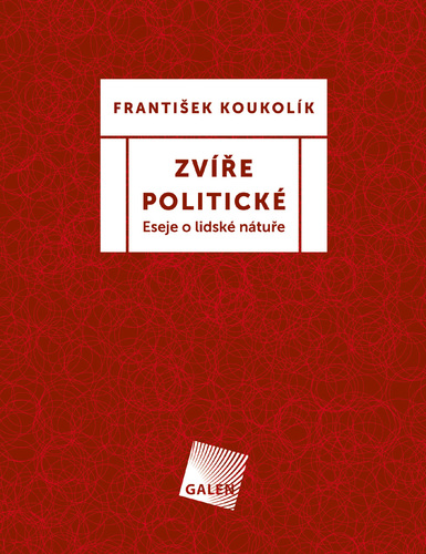 Zvíře politické - František Koukolík