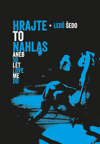 Kniha Hrajte to nahlas - Leoš Šedo