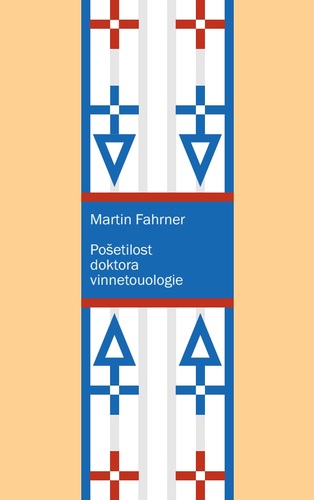 Pošetilost doktora vinnetoulogie