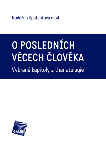 Kniha O posledních věcech člověka - Naděžda Špatenková a kolektív