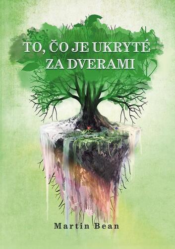 Kniha To, čo je ukryté za dverami - Martin Bean