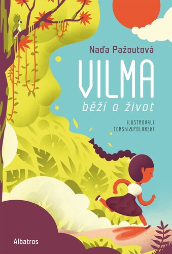 Kniha Vilma běží o život - Naďa Pažoutová