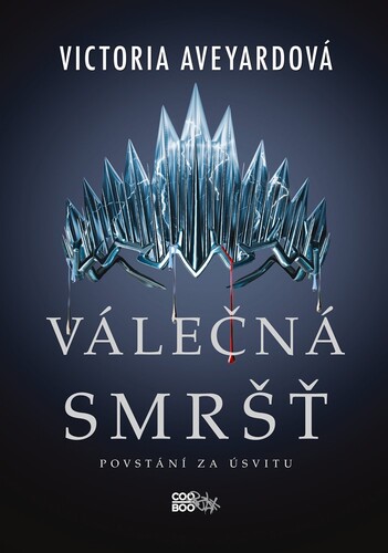 Kniha Válečná smršť - Victoria Aveyard