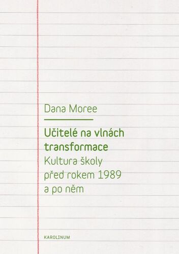 Kniha Učitelé na vlnách transformace - Dana Moreeová