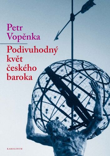 Kniha Podivuhodný květ českého baroka - Petr Vopěnka