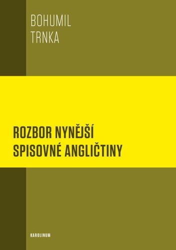 Rozbor nynější spisovné angličtiny - Bohumil Trnka kúpite na Panta Rhei