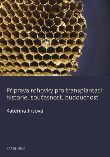 Kniha Příprava rohovky pro transplantaci - Kateřina Jirsová