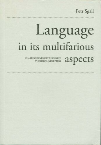 Kniha Language in its multifarious aspects - Petr Sgall