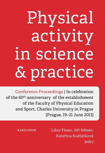 Kniha Physical Activity in Science and Practice - Flemr Libor