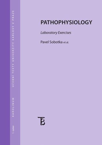 Kniha Pathophysiology. Laboratory exercises - Pavel Sobotka