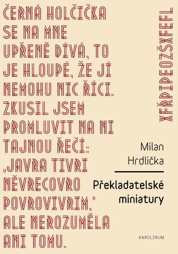 Překladatelské miniatury - Milan Hrdlička