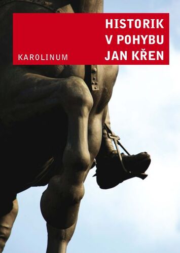 Kniha Historik v pohybu - Jan Křen