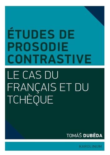 Kniha Études de prosodie contrastive - Tomáš Duběda